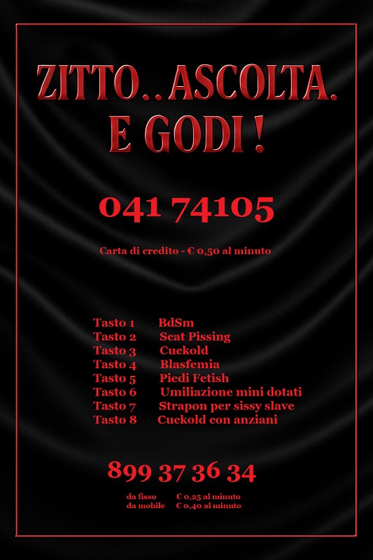 zitto ascolta e godi in silenzio 899 37 36 34 telefono erotico registrato